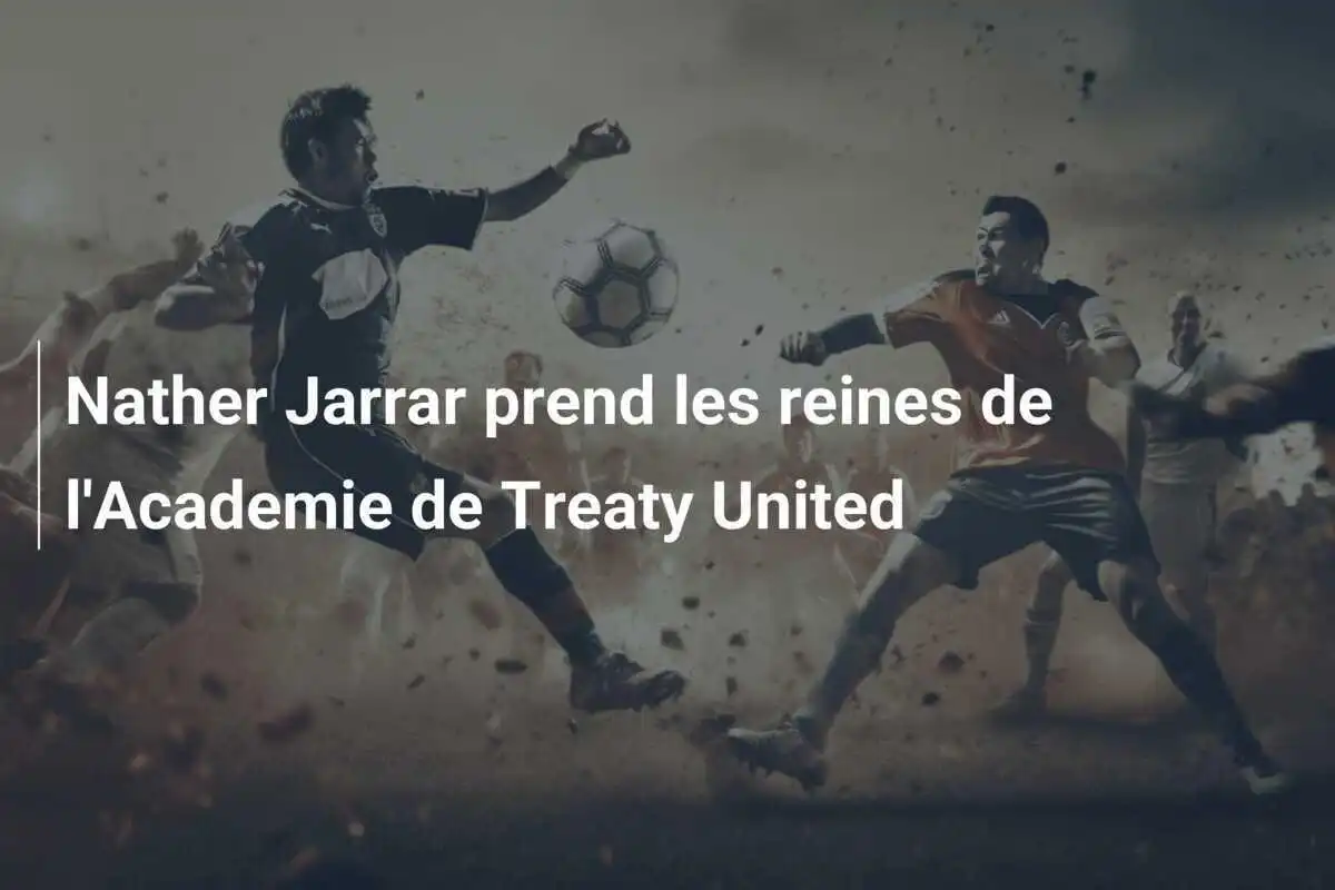 Nather Jarrar prend les reines de l'Academie de Treaty United