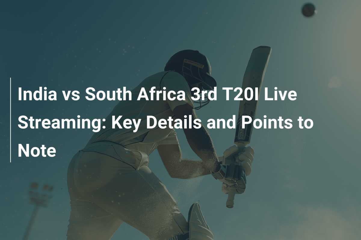 India vs South Africa 3rd T20I Live Streaming Key Details and Points