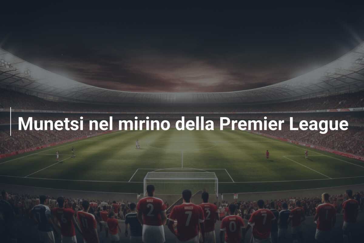 Munetsi nel mirino della Premier League