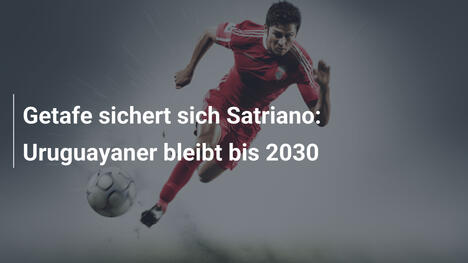 Getafe sichert sich Satriano: Uruguayaner bleibt bis 2030