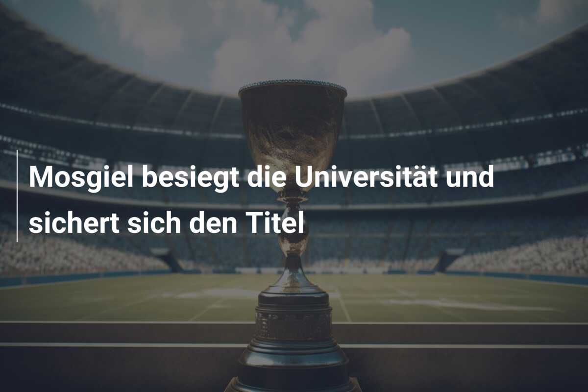 Mosgiel besiegt die Universität und sichert sich den Titel