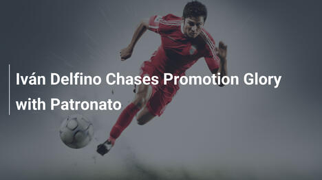 Iván Delfino Insegue la Gloria della Promozione con Patronato