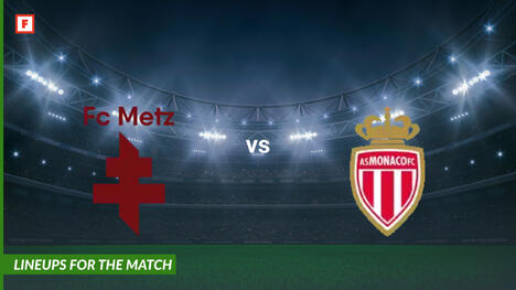 Metz vs AS Monaco: susunan pemain untuk pertandingan