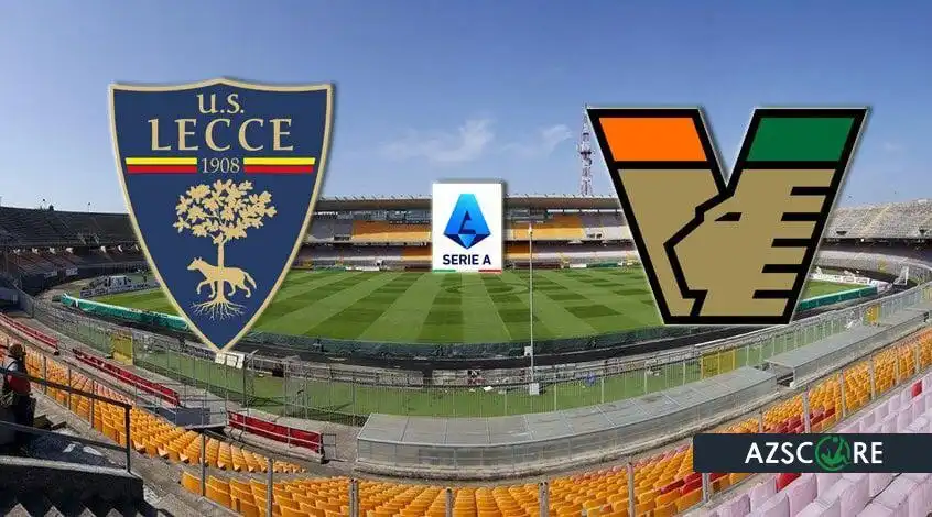 Lecce - Venise : Annonce et Pronostic du Match