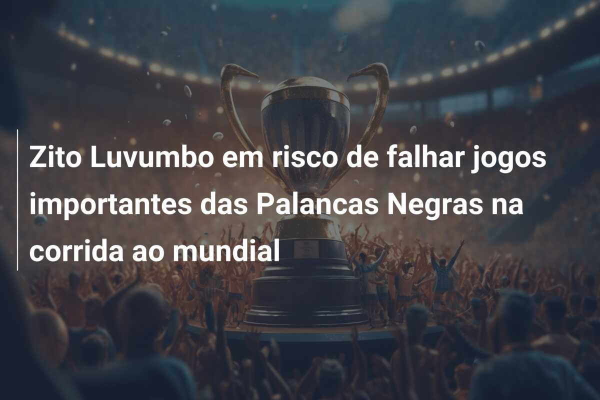 Zito Luvumbo em risco de falhar jogos importantes das Palancas Negras na corrida ao mundial