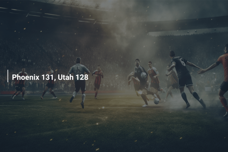 Phoenix 131, Utah 128
