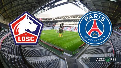 Lille vs PSG: Prediction and Match Preview