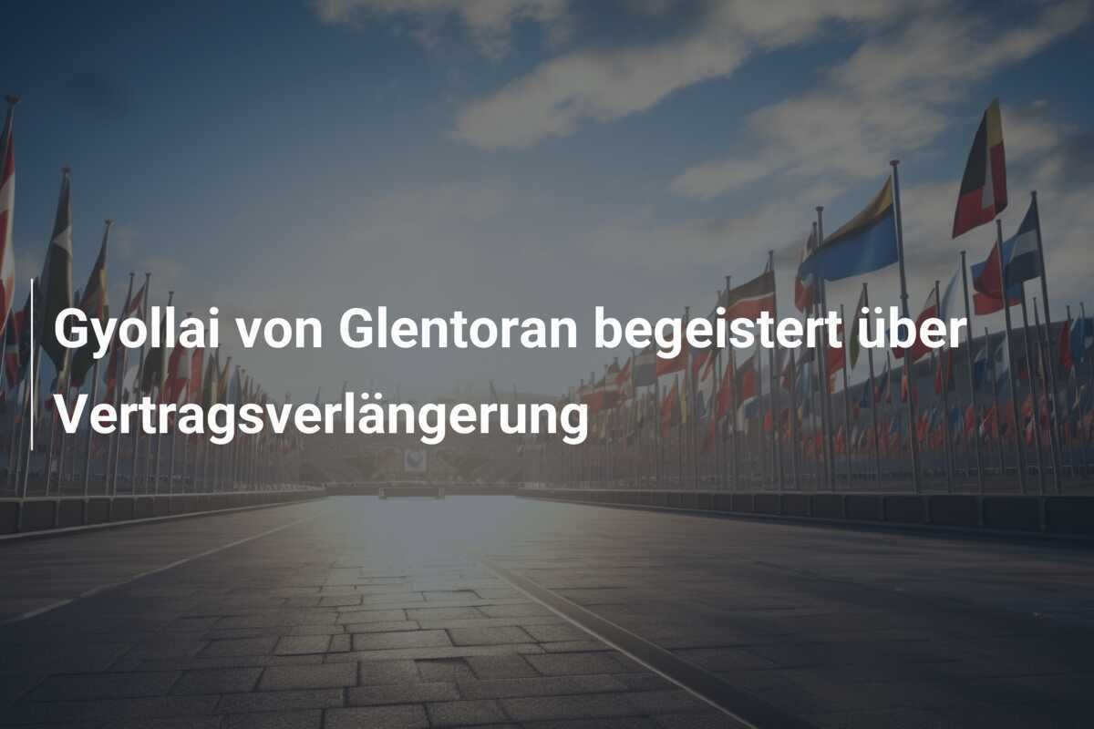 Gyollai von Glentoran begeistert über Vertragsverlängerung