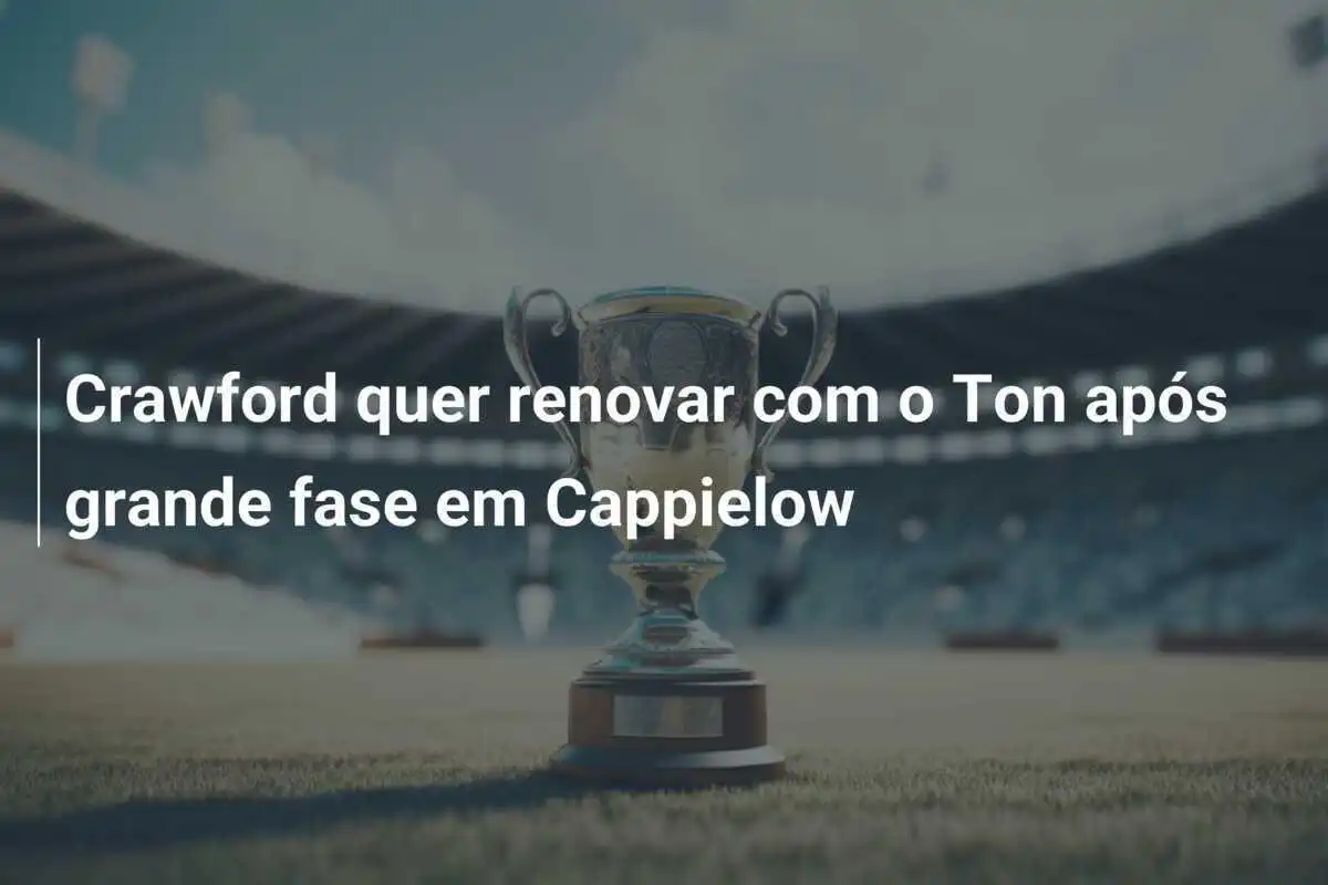 Crawford quer renovar com o Ton após grande fase em Cappielow