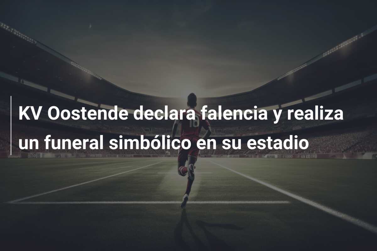 KV Oostende declara falencia y realiza un funeral simbólico en su estadio