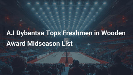 AJ Dybantsa führt Freshmen in Wooden-Award-Midseason-Liste an