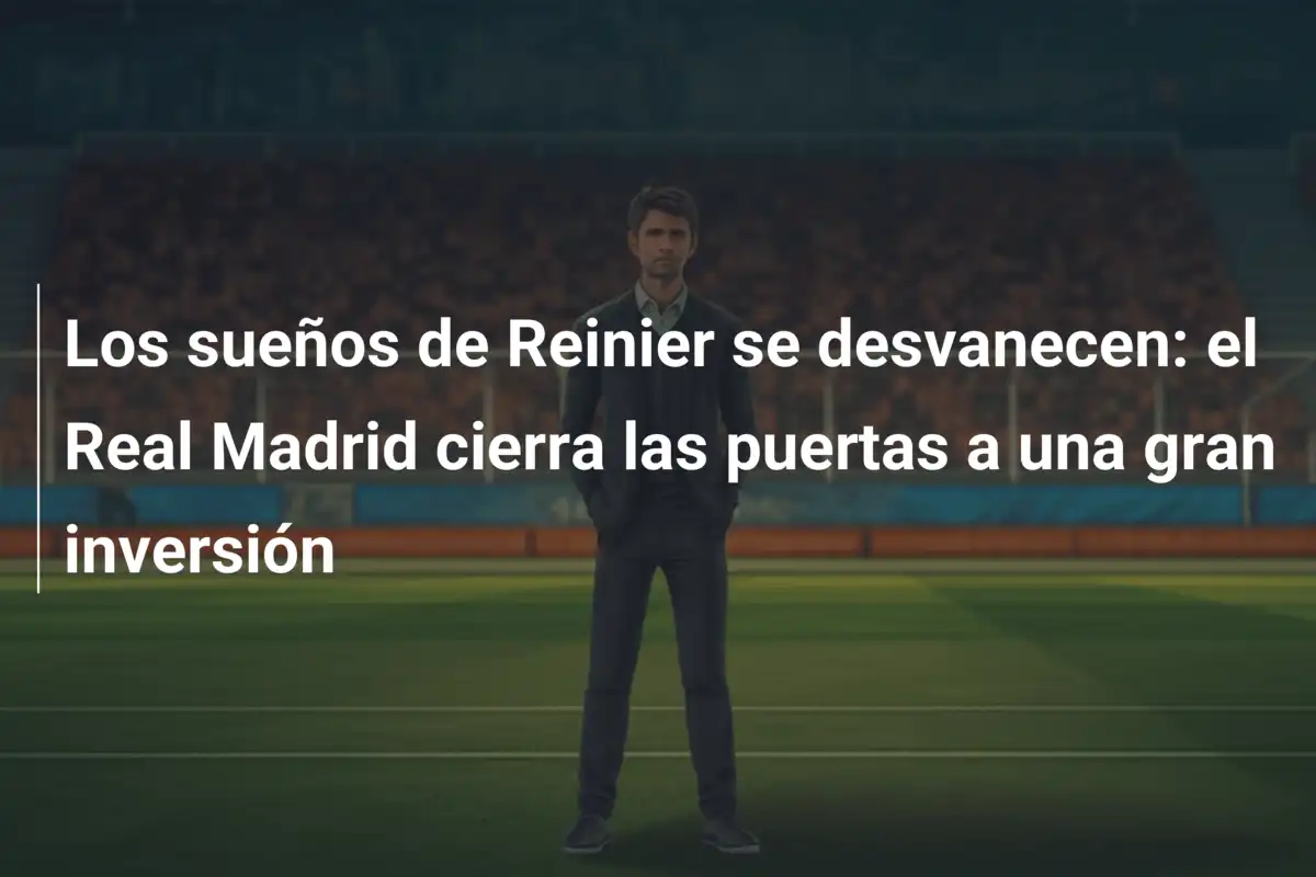 Los sueños de Reinier se desvanecen: el Real Madrid cierra las puertas a una gran inversión