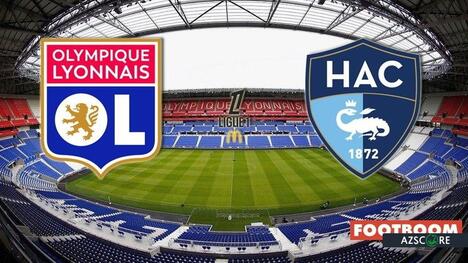 Lyon - Le Havre : Pronostic et Avant-match