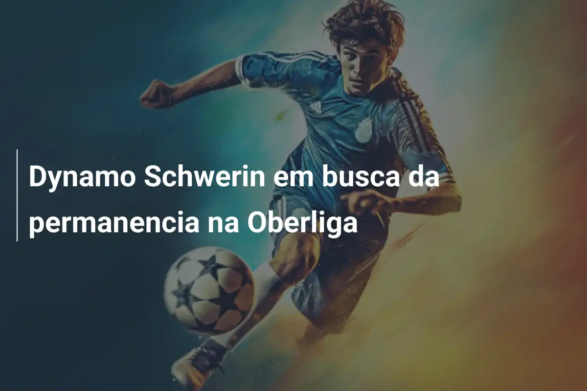 Dynamo Schwerin em busca da permanencia na Oberliga