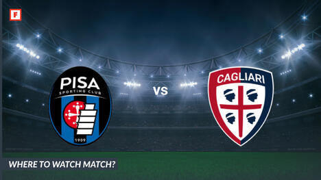 Xem ở đâu Pisa 1909 - Cagliari Calcio: Kênh TV và thời gian bắt đầu