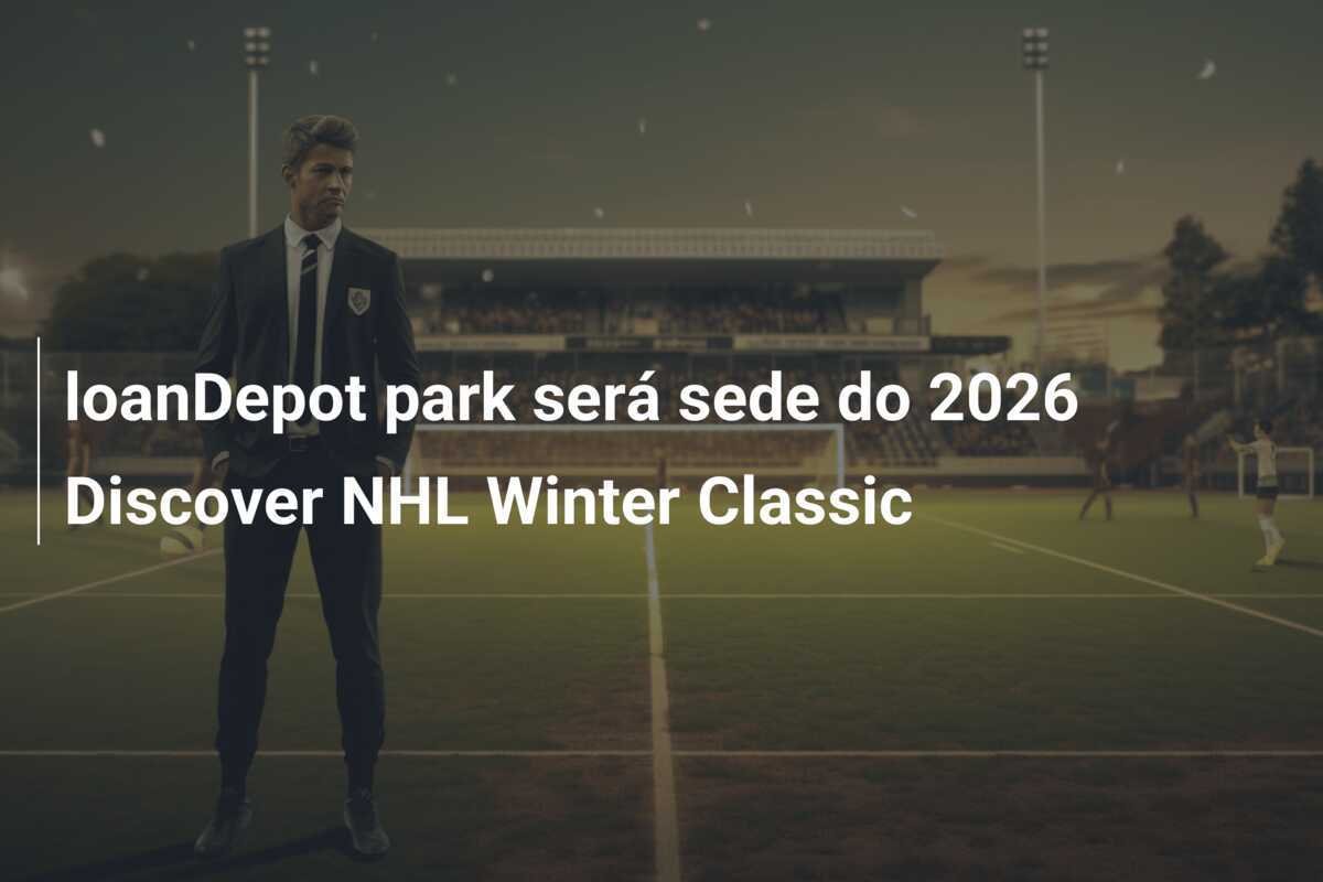 loanDepot park será sede do 2026 Discover NHL Winter Classic