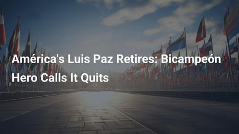 Luis Paz d'Amérique de Cali prend sa retraite : Héros bicampeón dit adieu
