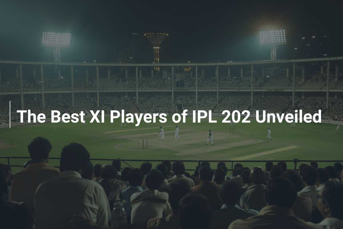 The Best XI Players of IPL 202 Unveiled - 777score.com