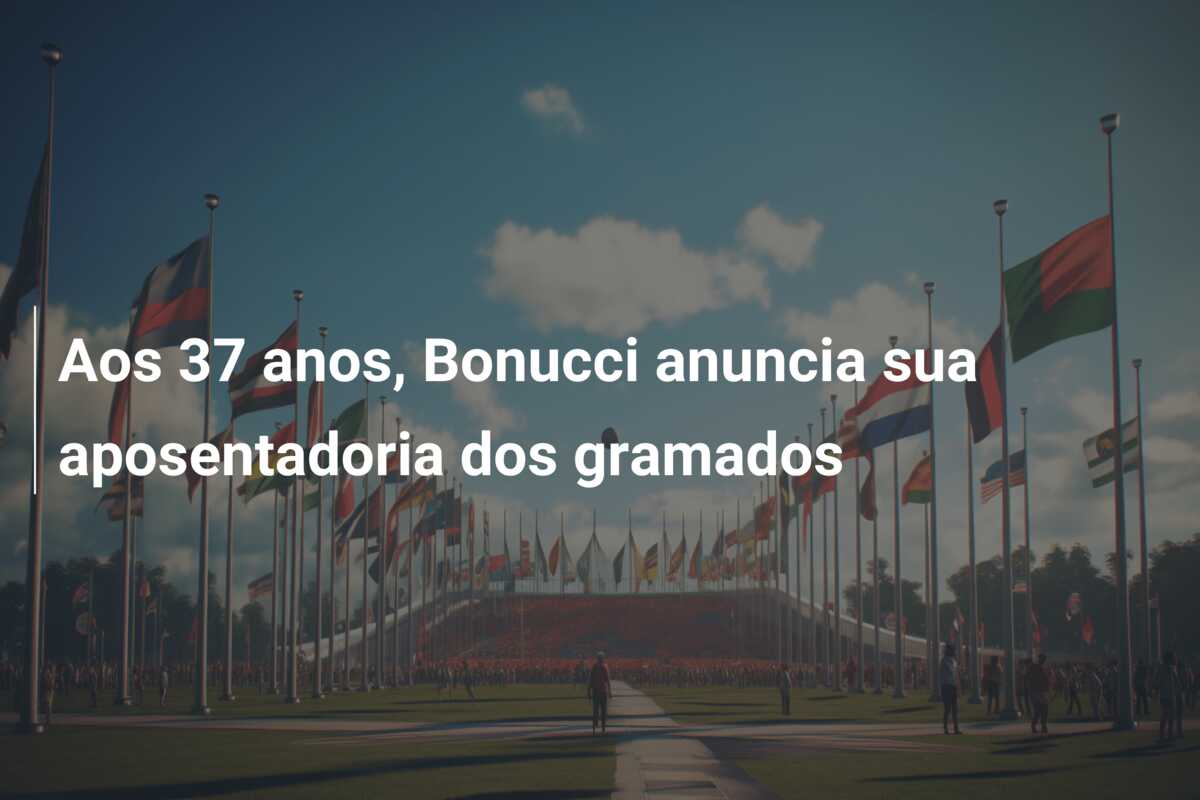 Aos 37 anos, Bonucci anuncia sua aposentadoria dos gramados