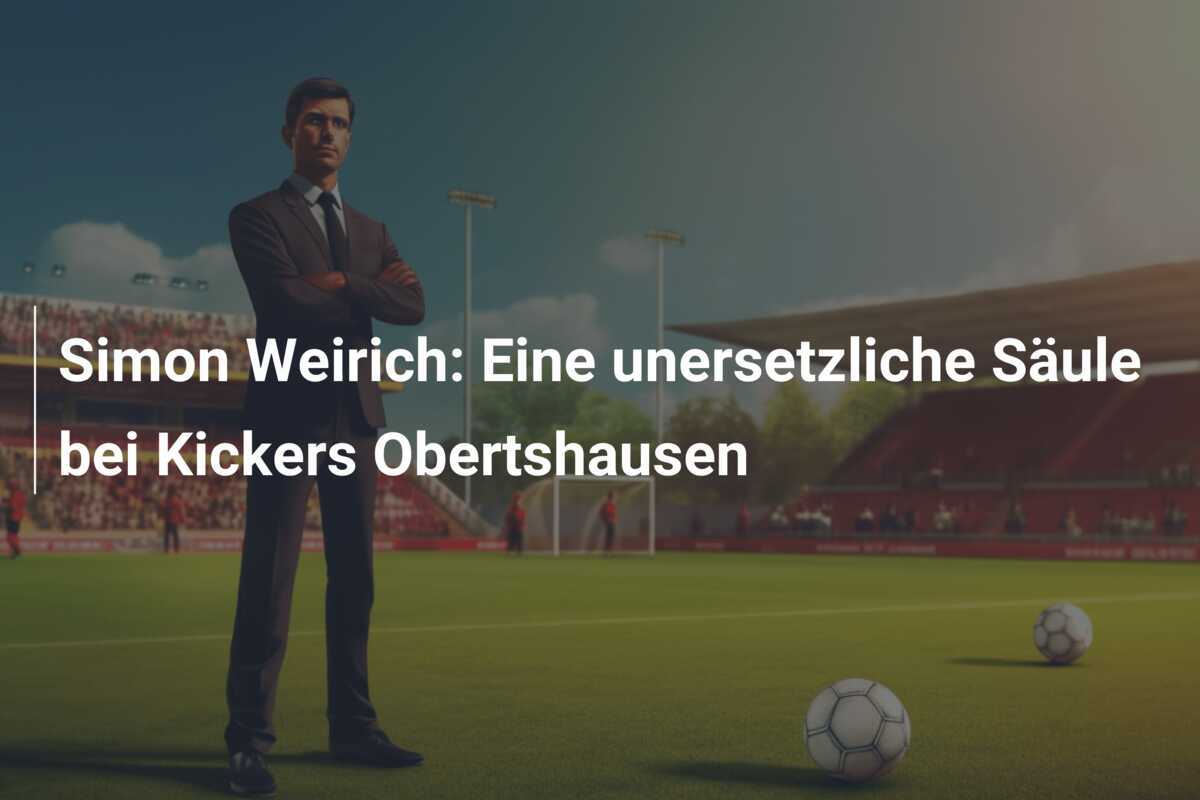Simon Weirich: Eine unersetzliche Säule bei Kickers Obertshausen