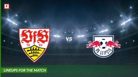 VfB สตุ๊ตการ์ท ปะทะ RasenBallsport Leipzig: รายชื่อผู้เล่นสำหรับการแข่งขัน