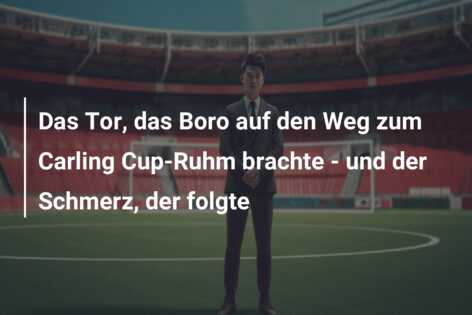 Das Tor, das Boro auf den Weg zum Carling Cup-Ruhm brachte – und der Schmerz, der folgte