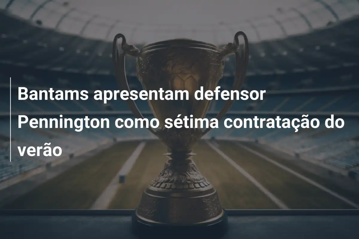 Bantams apresentam defensor Pennington como sétima contratação do verão