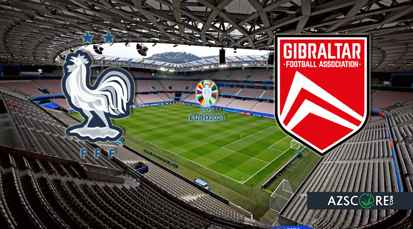 France – Gibraltar. Match Preview and Prediction
