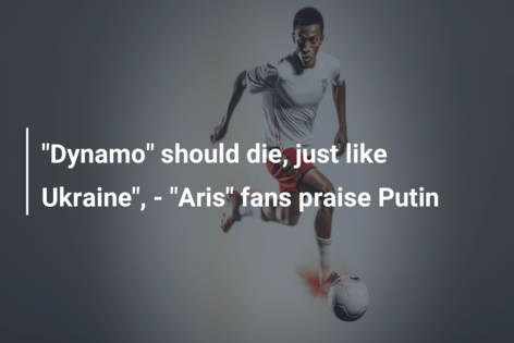 “Dynamo” should die, just like Ukraine”, – “Aris” fans praise Putin