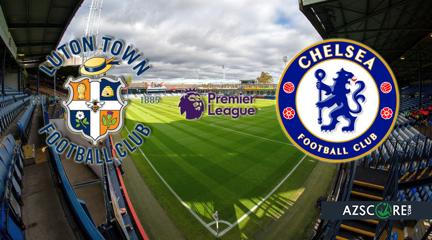 “Luton” – “Chelsea”. Match preview and prediction