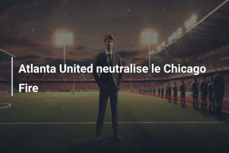 Atlanta United neutralise le Chicago Fire