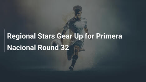 Primera Nacional Runde 32: Regionale Stars greifen an