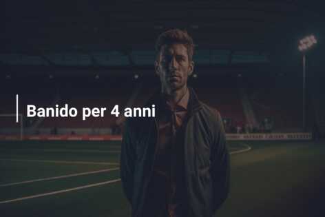 Banido per 4 anni