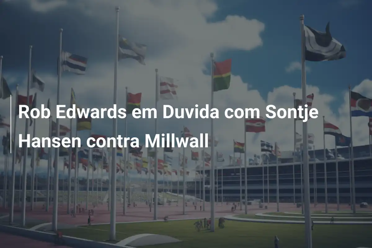 Rob Edwards em Duvida com Sontje Hansen contra Millwall