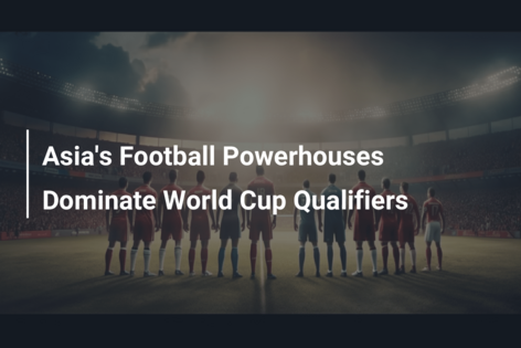 Aziatische Voetbalmachten domineren Wereldbeker-kwalificaties