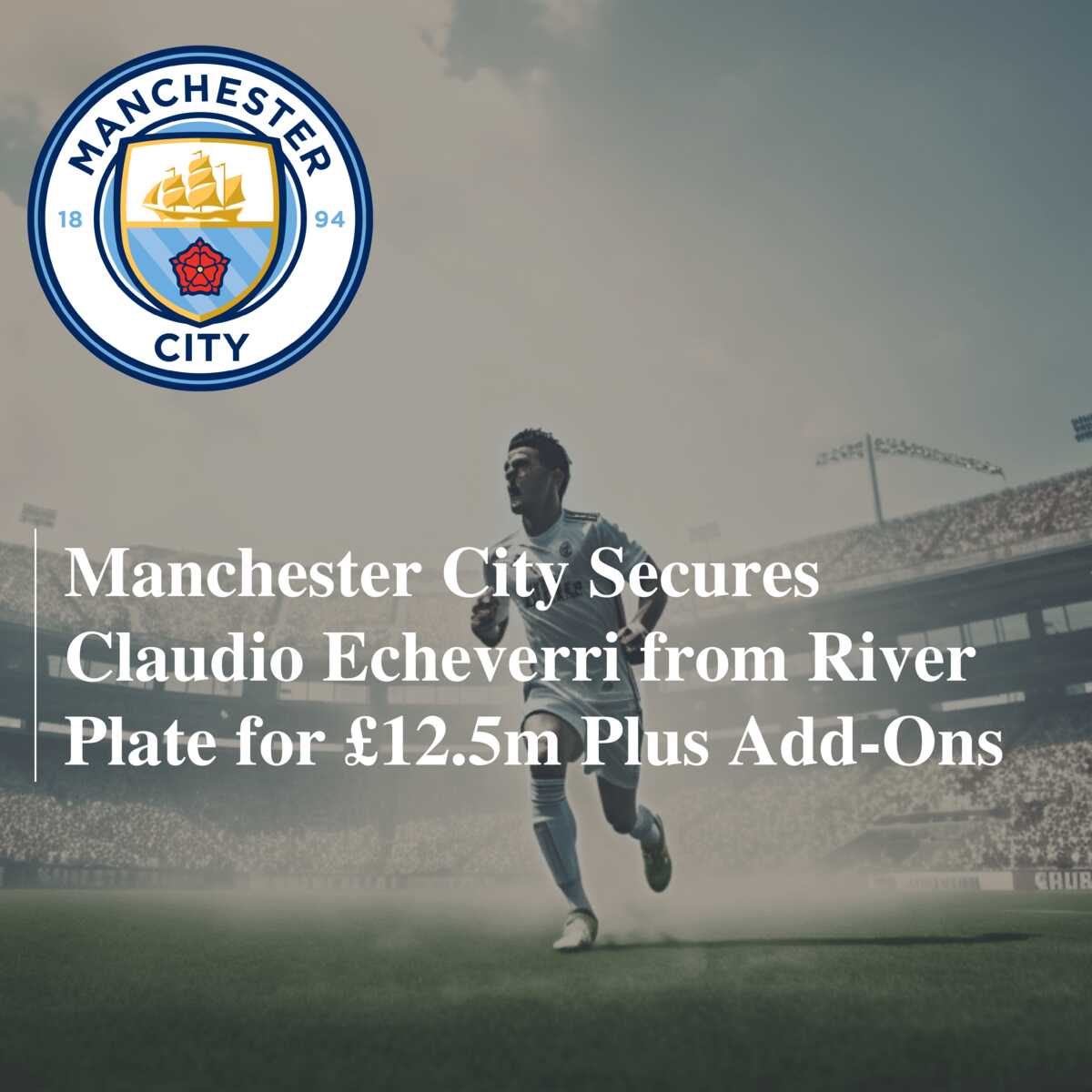 Manchester City close to signing Claudio Echeverri from River Plate - The  Athletic