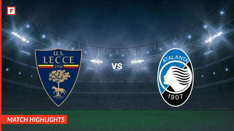 Lecce - Atalanta buts et temps forts
