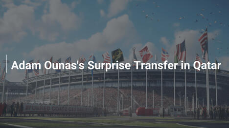 Il sorprendente trasferimento di Adam Ounas in Qatar