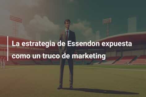 La estrategia de Essendon expuesta como un truco de marketing