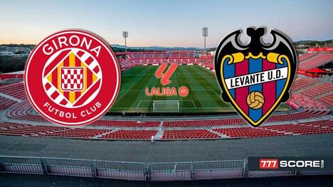 Girona vs Levante: Prediction and Match Preview