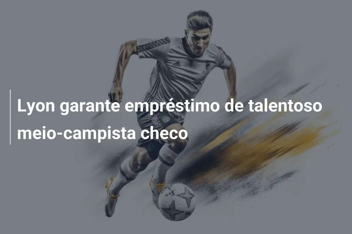 Lyon garante empréstimo de talentoso meio-campista checo