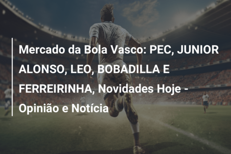 Resta uma dúvida: quem o Vasco enfrentará na final do Mundial