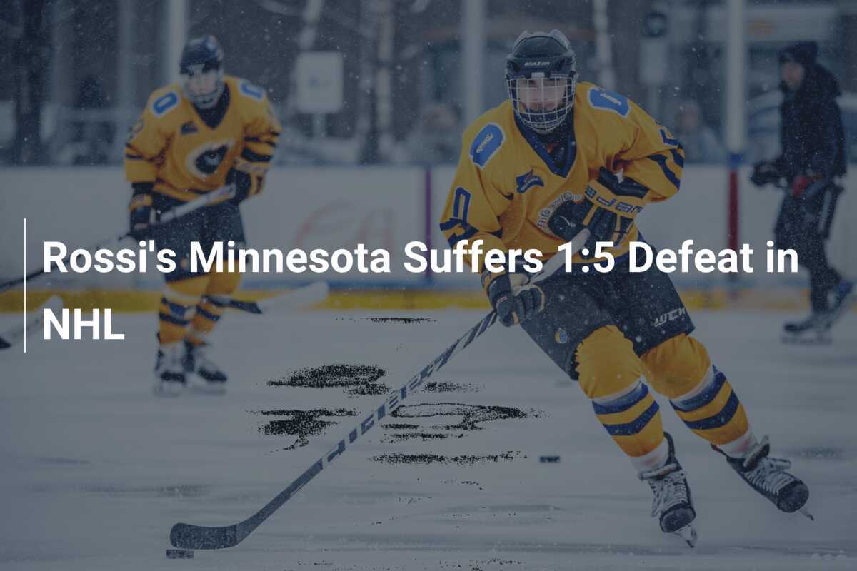 Minnesotas Rossi erleidet 1:5 Niederlage in der NHL