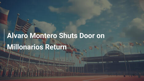 Alvaro Montero Chiude la Porta al Ritorno al Millonarios