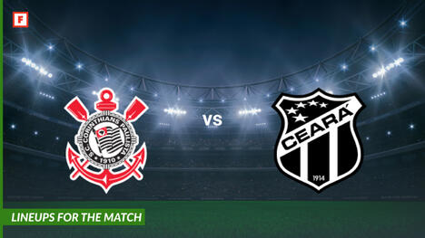 Corinthians Paulista vs Ceará: escalações para o jogo