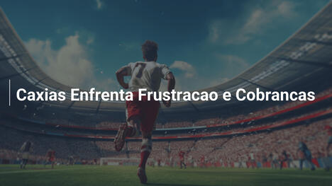 Caxias Enfrenta Frustracao e Cobrancas