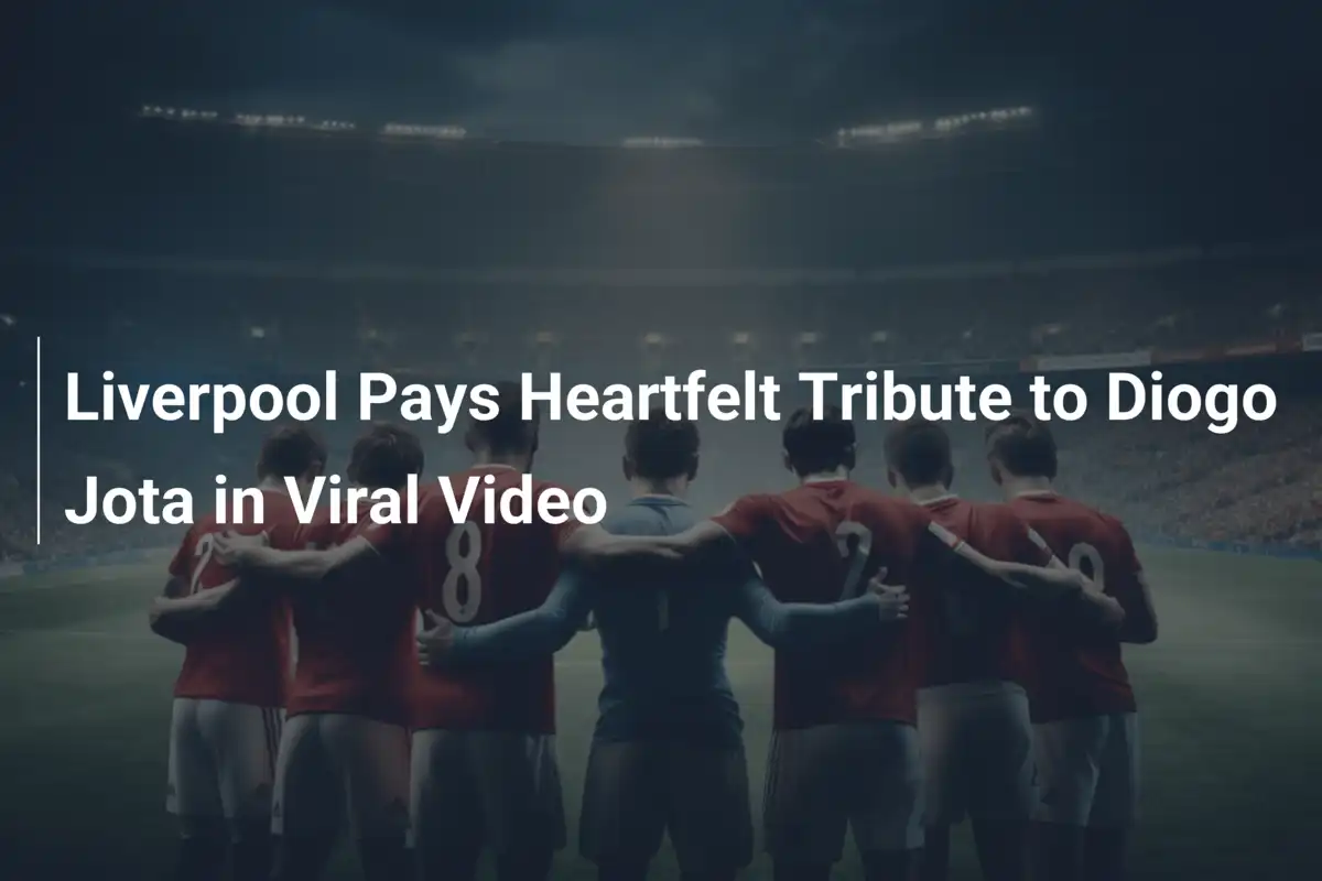 Liverpool Pays Heartfelt Tribute to Diogo Jota in Viral Video ...