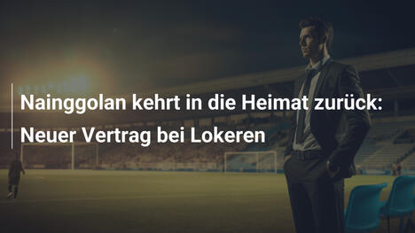 Nainggolan kehrt in die Heimat zurück: Neuer Vertrag bei Lokeren