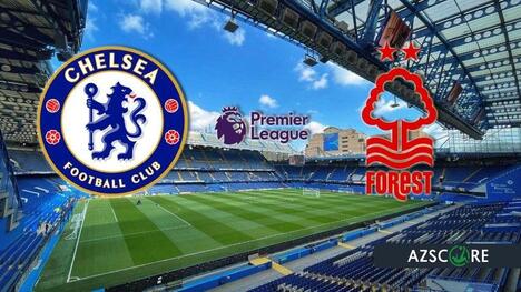 Affrontement décisif à Stamford Bridge : Chelsea défie Nottingham Forest