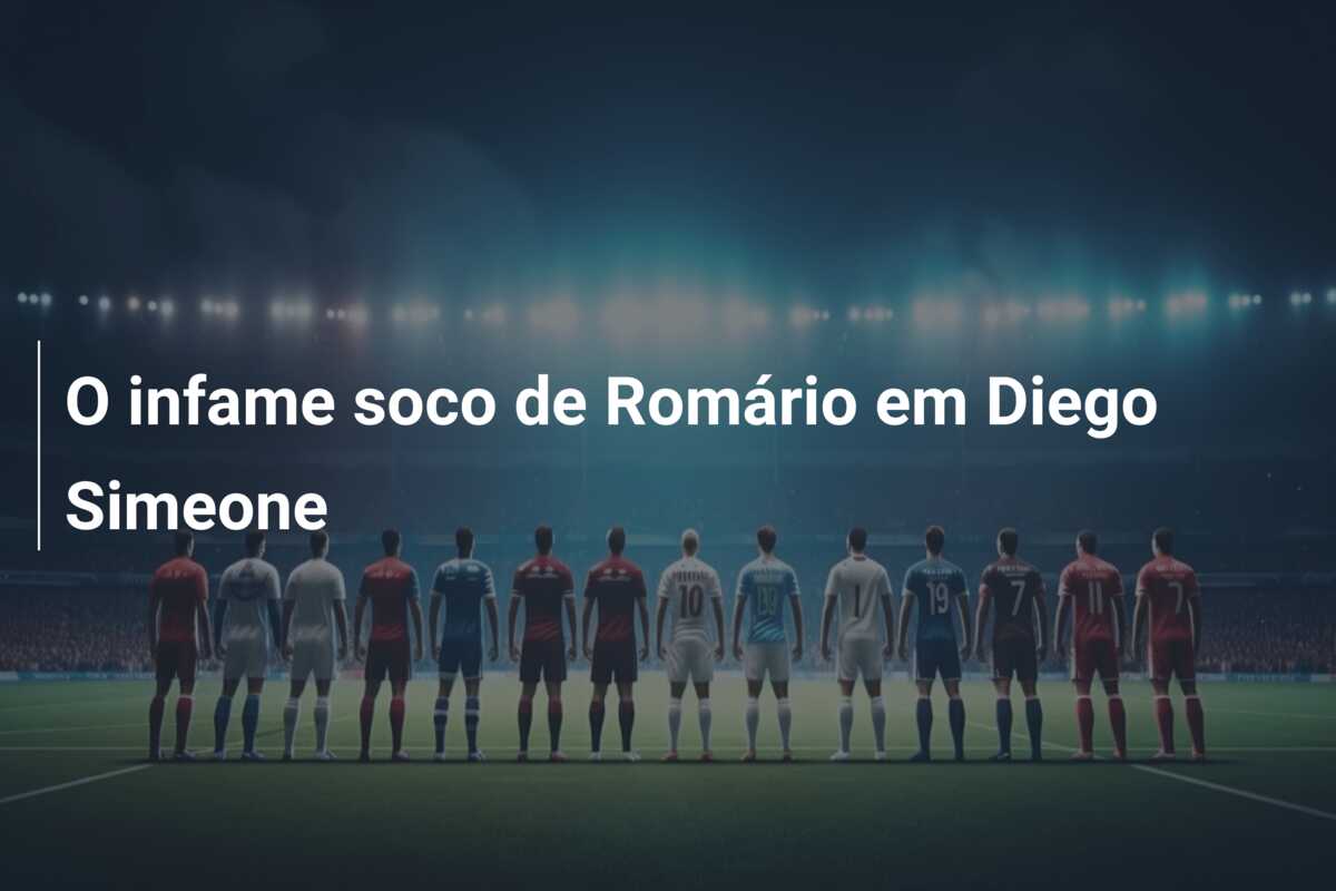 O infame soco de Romário em Diego Simeone